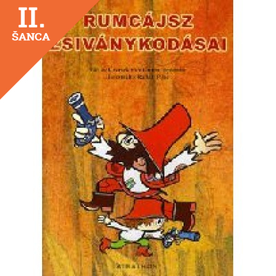 Lacná kniha Rumcájsz zsiványkodásai