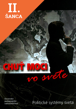 Lacná kniha Chuť moci vo svete - Politické systémy sveta