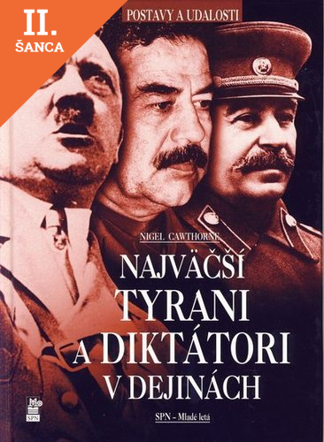 Lacná kniha Najväčší tyrani a diktátori v dejinách