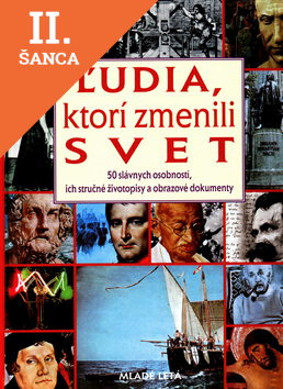 Lacná kniha Ľudia, ktorí zmenili svet