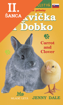 Lacná kniha Mrkvička a Ďobko - Dvojjazyčné príbehy