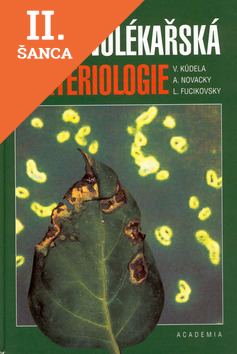 Lacná kniha Rostlinolékařská bakteriologie