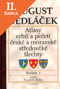 Lacná kniha Atlasy erbů a pečetí české a moravské středověké šlechty I.