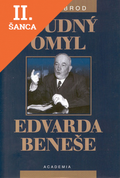 Lacná kniha Osudný omyl Edvarda Beneše