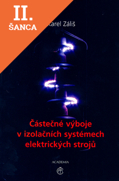 Lacná kniha Částečné výboje v izolačních systémech elektrických strojů