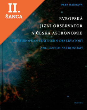 Lacná kniha Evropská jižní observatoř a česká astronomie