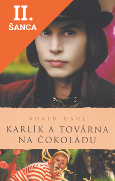 Lacná kniha Karlík a továrna na čokoládu - 3.vydání