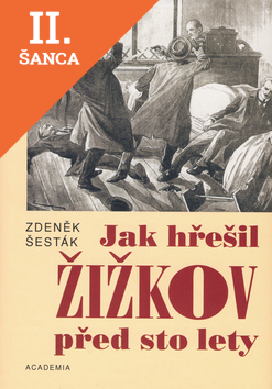 Lacná kniha Jak hřešil Žižkov před sto lety