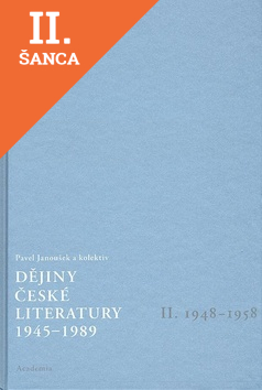 Lacná kniha Dějiny české literatury 1945-1989, II. 1948-1958 +CD