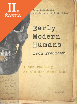 Lacná kniha Early Modern Humans from Předmostí