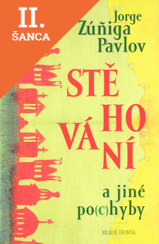 Lacná kniha Stěhování a jiné po(c)hyby