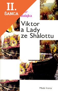 Lacná kniha Viktor a Lady ze Shalottu