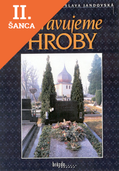 Lacná kniha Upravujeme hroby