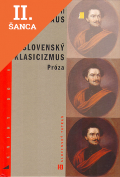 Lacná kniha Slovenský klasicizmus Próza