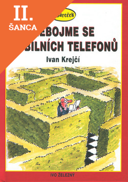 Lacná kniha Nebojme se mobilních telefonů