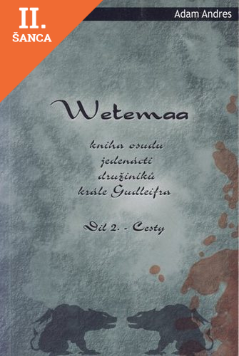 Lacná kniha Wetemaa II: Cesty