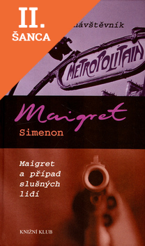 Lacná kniha Maigret a sobotní návštěvník