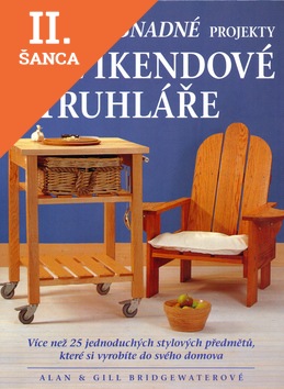Lacná kniha Rychlé a snadné projekty pro víkendové truhláře