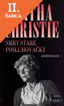 Lacná kniha Smrt staré posluhovačky