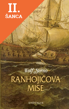 Lacná kniha Ranhojičova mise