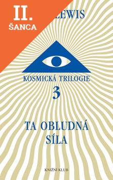 Lacná kniha Kosmická trilogie 3 - Ta obludná síla