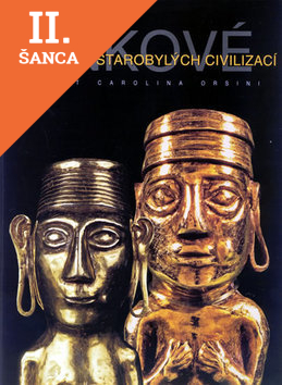 Lacná kniha Inkové - poklady starobylých civilizací