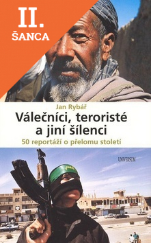 Lacná kniha Válečníci, teroristé a jiní šílenci