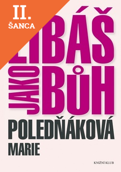 Lacná kniha Líbáš jako Bůh