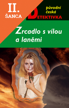 Lacná kniha Zrcadlo s vílou a laněmi