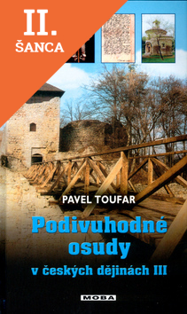 Lacná kniha Podivuhodné osudy v českých dějinách III