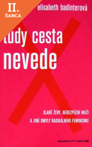 Lacná kniha Tudy cesta nevede