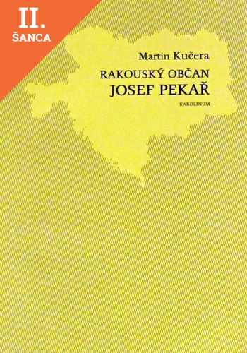 Lacná kniha Rakouský občan Josef Pekař