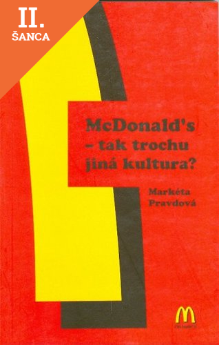 Lacná kniha McDonald´s - tak trochu jiná kultura?