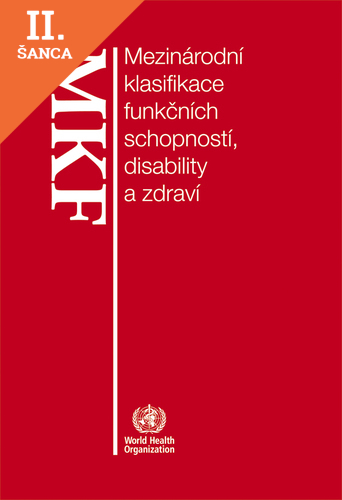 Lacná kniha Mezinárodní klasifikace funkčních schopností, disability a zdraví