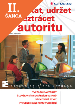 Lacná kniha Jak získat, udržet a neztrácet autoritu
