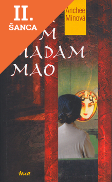 Lacná kniha Byla jsem madam Mao