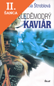 Lacná kniha Bleděmodrý kaviár