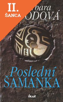 Lacná kniha Poslední šamanka
