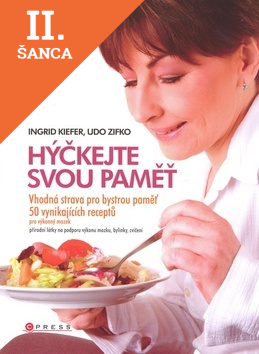 Lacná kniha Hýčkejte svou paměť!