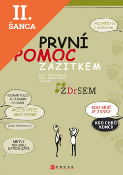 Lacná kniha První pomoc zážitkem