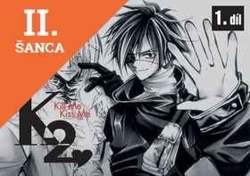 Lacná kniha K2 Kill me, Kiss me 1.díl