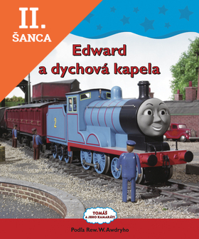 Lacná kniha Edward a dychová kapela - Tomáš a jeho kamaráti