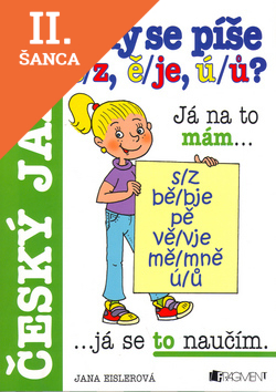 Lacná kniha Kdy se píše s/z, ě/je, ú/ů? Český jazyk