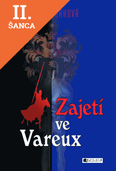Lacná kniha Zajetí ve Vareux