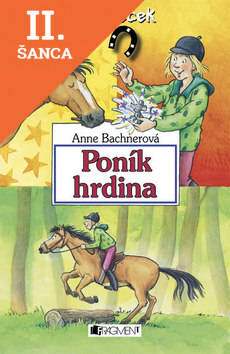 Lacná kniha Poník hrdina