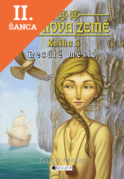 Lacná kniha Desáté město- Elyonova země- Kniha 3