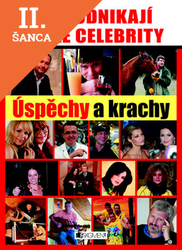Lacná kniha Jak podnikají české celebrity