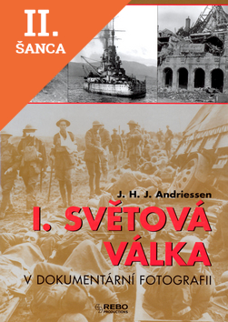 Lacná kniha I. světová válka v dokumentární fotografii