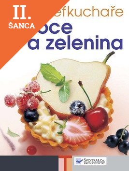 Lacná kniha Bible šéfkuchaře - Ovoce a zelenina