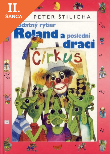 Lacná kniha Udatný rytier Roland a poslední draci